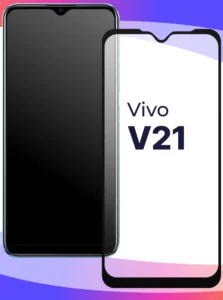 Переклеить стекло на телефоне vivo V21